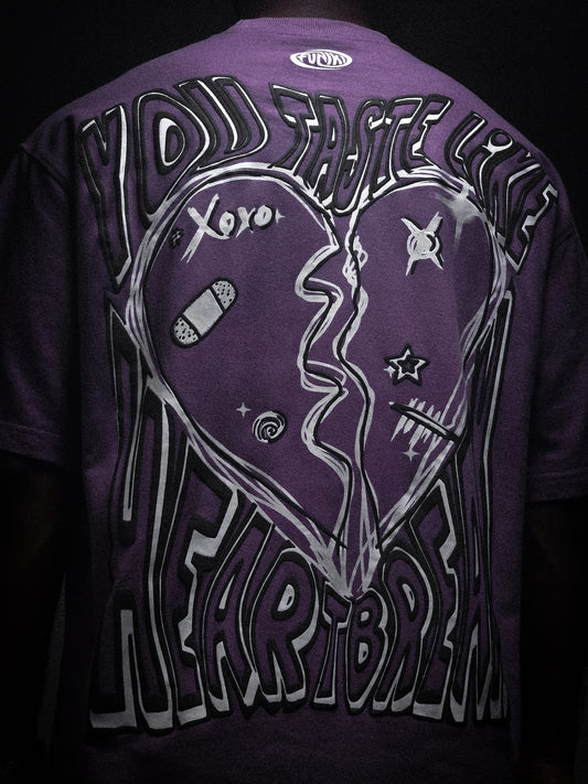 YOU TASTE LIKE A HEARTBREAK T-SHIRT